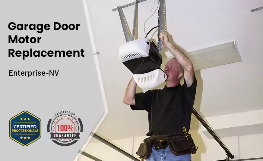 Garage Door Motor Replacement Enterprise-NV 