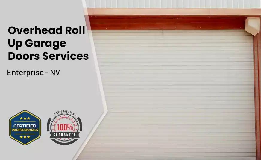Overhead Roll Up Door Enterprise - NV 